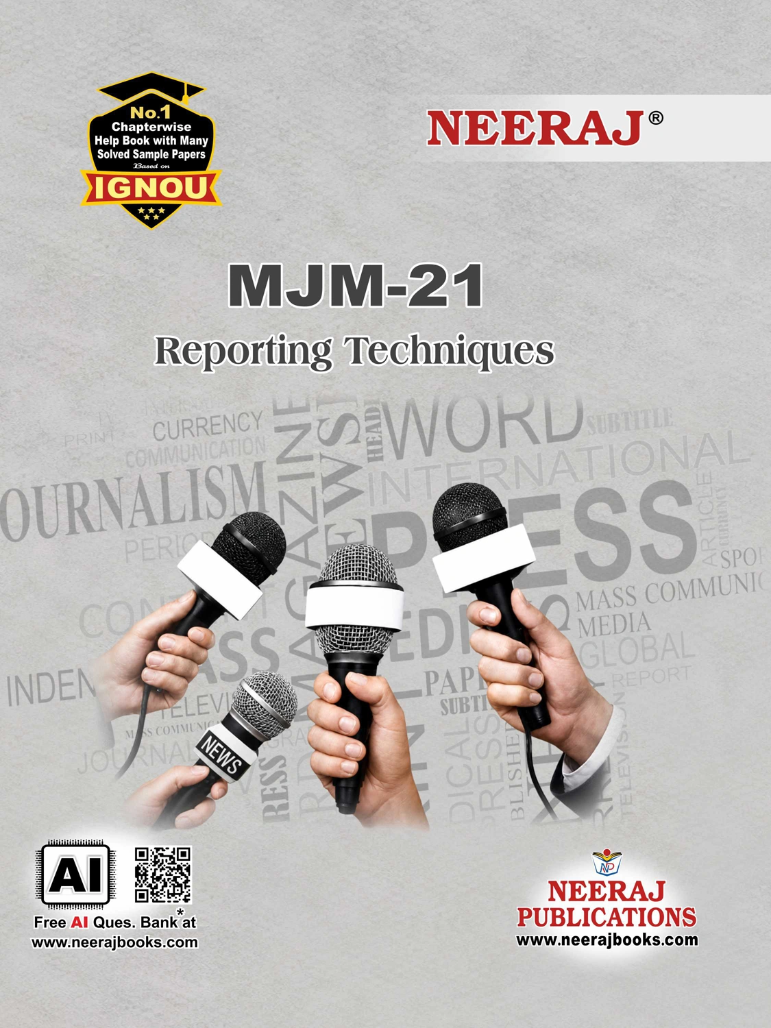 NEERAJ : MJM-21 Medium: English Reporting Techniques (EM)