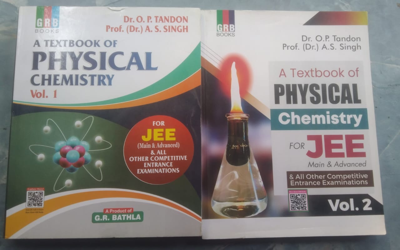 GRB A Textbook Of Physical Chemistry (Vol.1 & Vol.2) For JEE (Main & Advanced) & All Other Competitive Entrance Examinations.