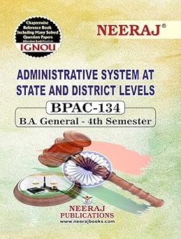 NEERAJ BPAC-134 Administrative System At State And District Levels - English Medium -