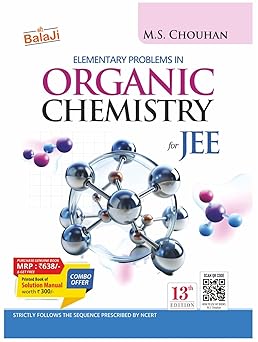 Balaji Elementary Problems in Organic Chemistry for JEE (Main & Advanced) - 13th Edition, 2026