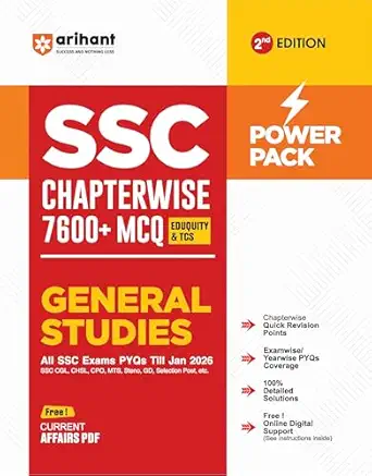Arihant SSC General Studies Book 2026 | Chapterwise 7600+ MCQs | PYQs Till Jan 2026 for CGL, CHSL, CPO, MTS, GD | Revision, Detailed Solutions | Power Pack 2nd Edition+ Free Digital Support