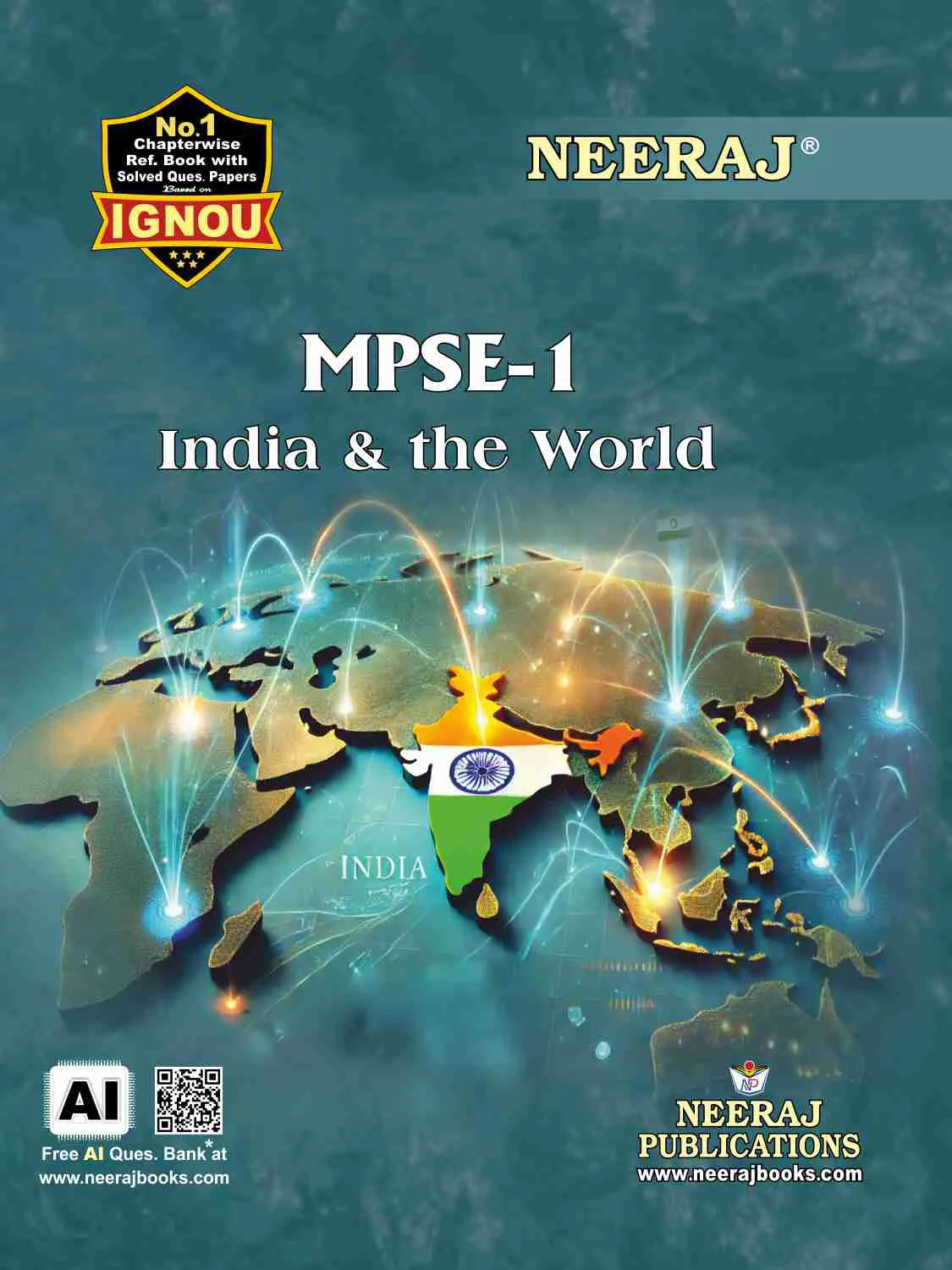 NEERAJ : MPSE-1 Medium: English India & the World