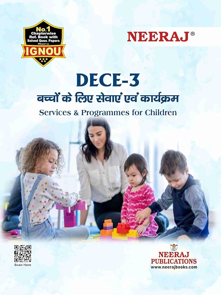 NEERAJ : DECE-3 Medium: Hindi Services & Programmes for Children
