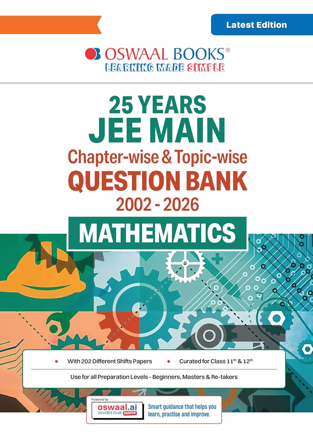 Oswaal JEE Main 25 Years’ (2002-2026) |Chapter-wise & Topic-wise Question Bank: Mathematics | Includes-Jan & Apr 2026 Papers Fully Solved | Latest Edition for 2027 Exam