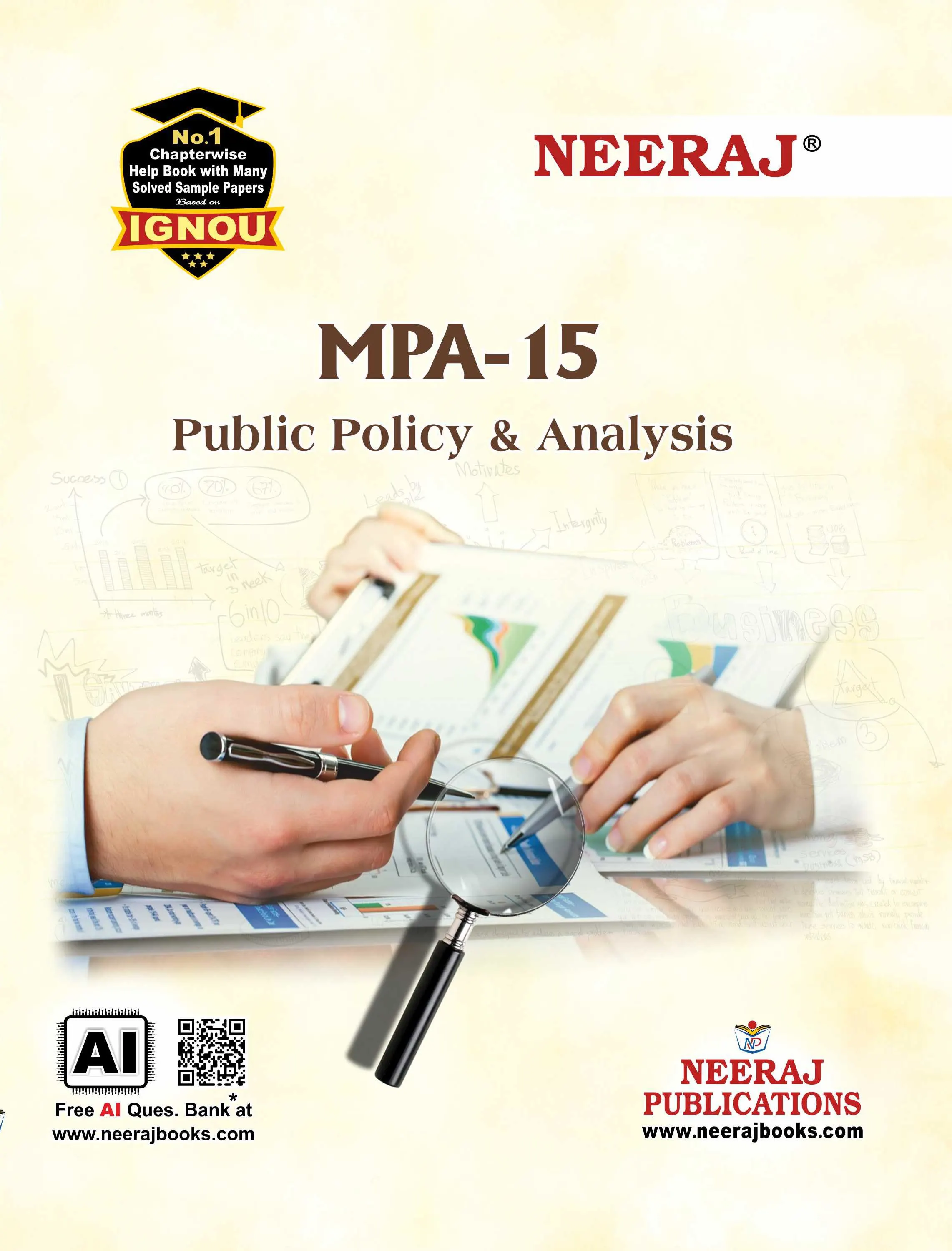 NEERAJ : MPA-15 Medium: English Public Policy & Analysis