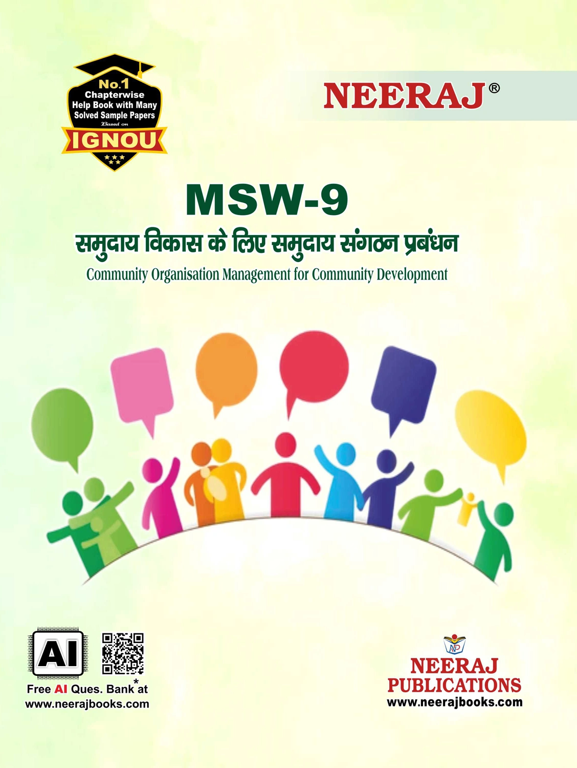 NEERAJ : MSW-9 Medium: Hindi Samudhyaik Sanghtan Samudhyaik Vikas Ke Liye Prabhandhan