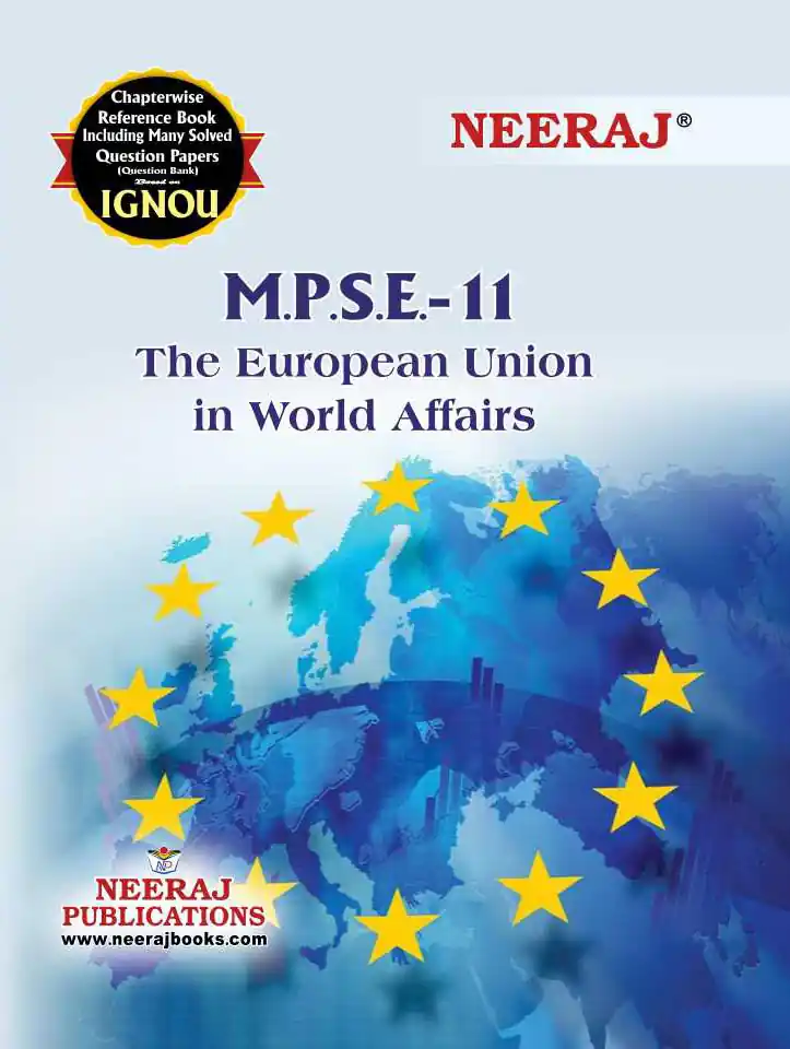 NEERAJ : MPSE-11 Medium: English European Union in World Affairs