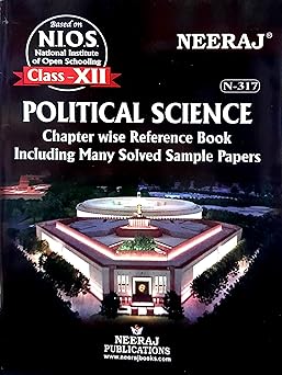 Neeraj Publication NIOS Political Science Class 12th Study Book English Medium latest Syllabus (N-317)