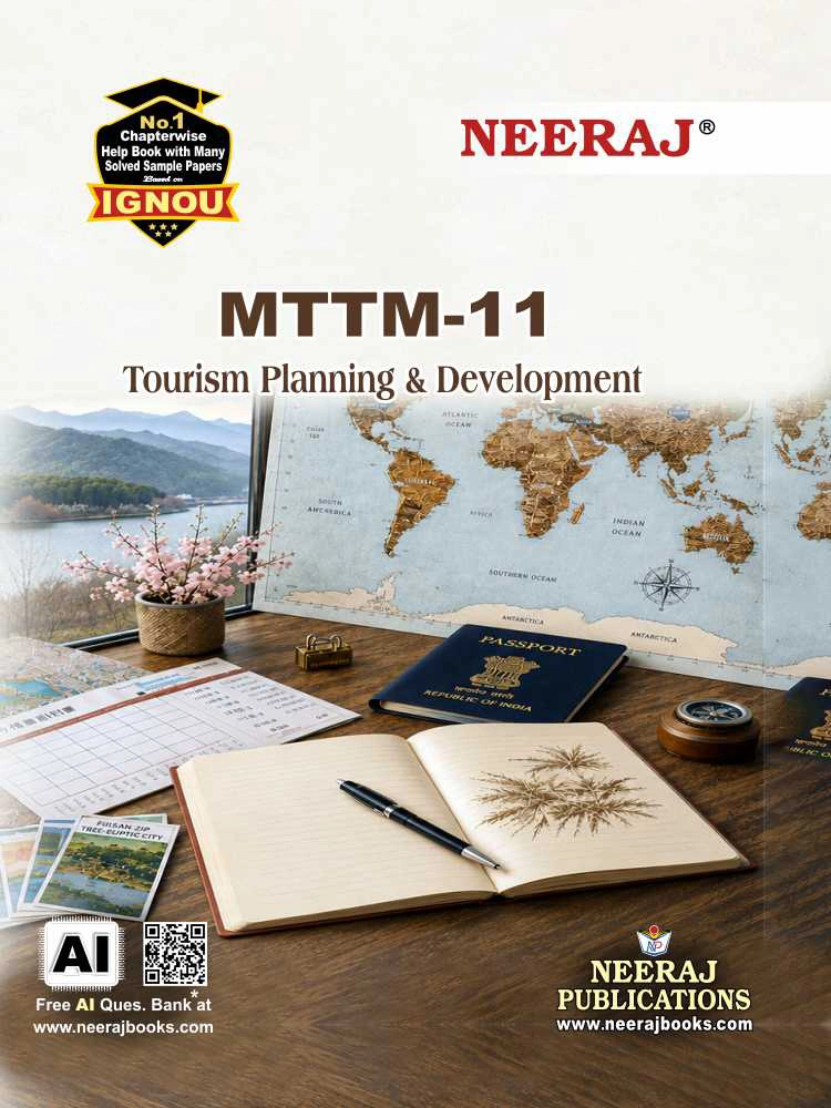 NEERAJ : MTTM-11 Medium: English Tourism Planning & Development