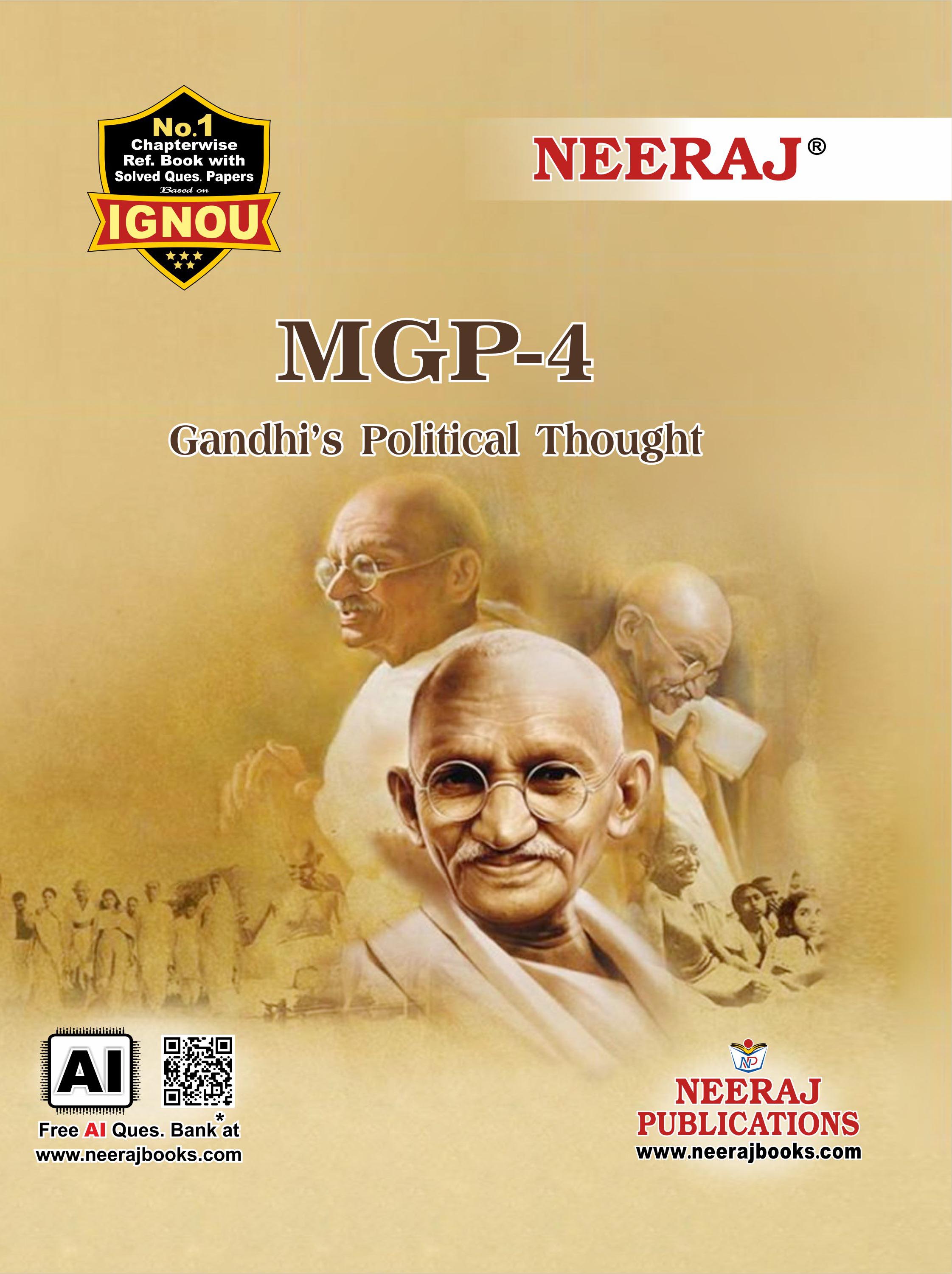 NEERAJ : MGP-4 Medium: English Gandhi’s Political Thought