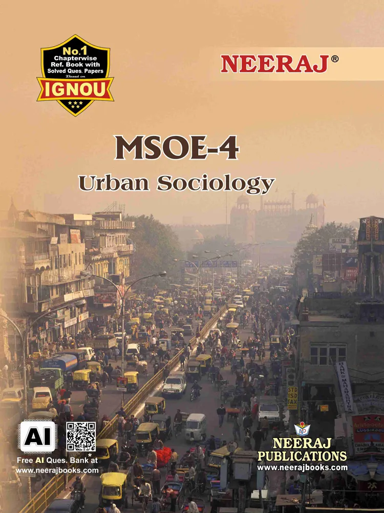 NEERAJ : MSOE-4 Medium: English Urban Sociology
