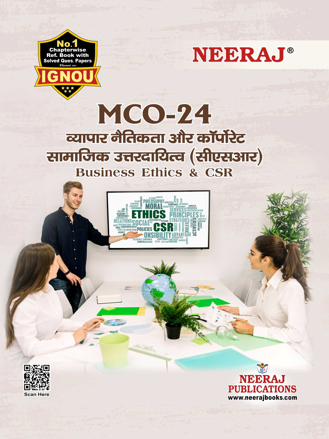 NEERAJ : MCO-24- Medium: Hindi Business Ethics and CSR