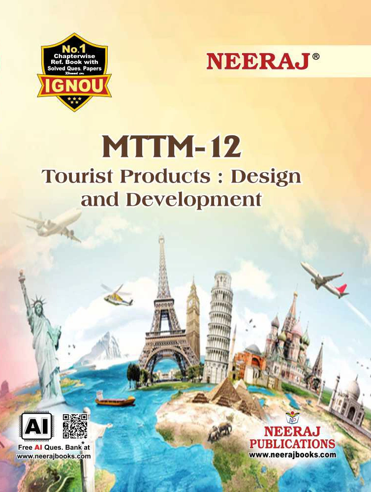 NEERAJ : MTTM-12 Medium: English Tourism Product Design & Development