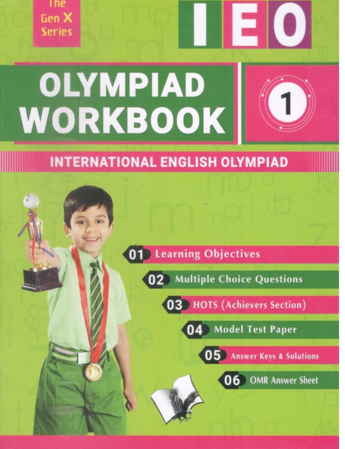 OLYMPIAD WORKBOOK INTERNATIONAL ENGLISH OLYMPIAD CLASS -1 ( IEO)
