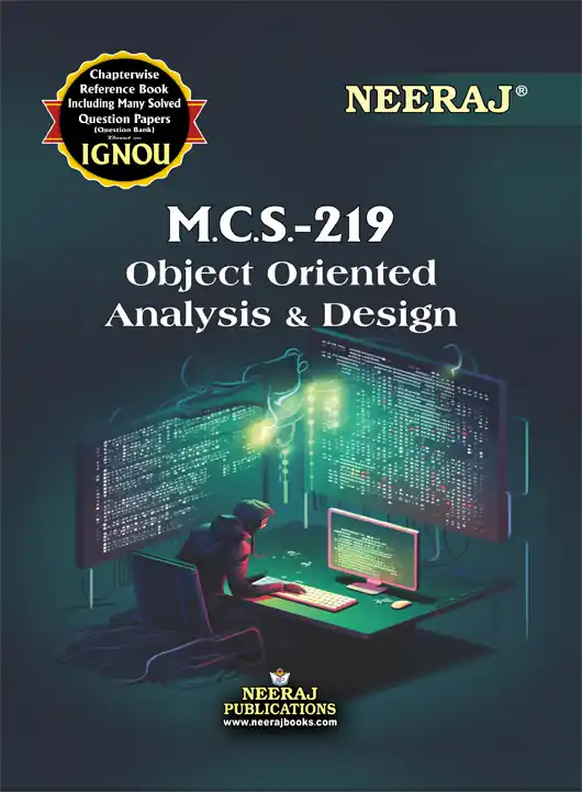 NEERAJ : MCS-219 Medium: English Object Oriented Analysis and Design