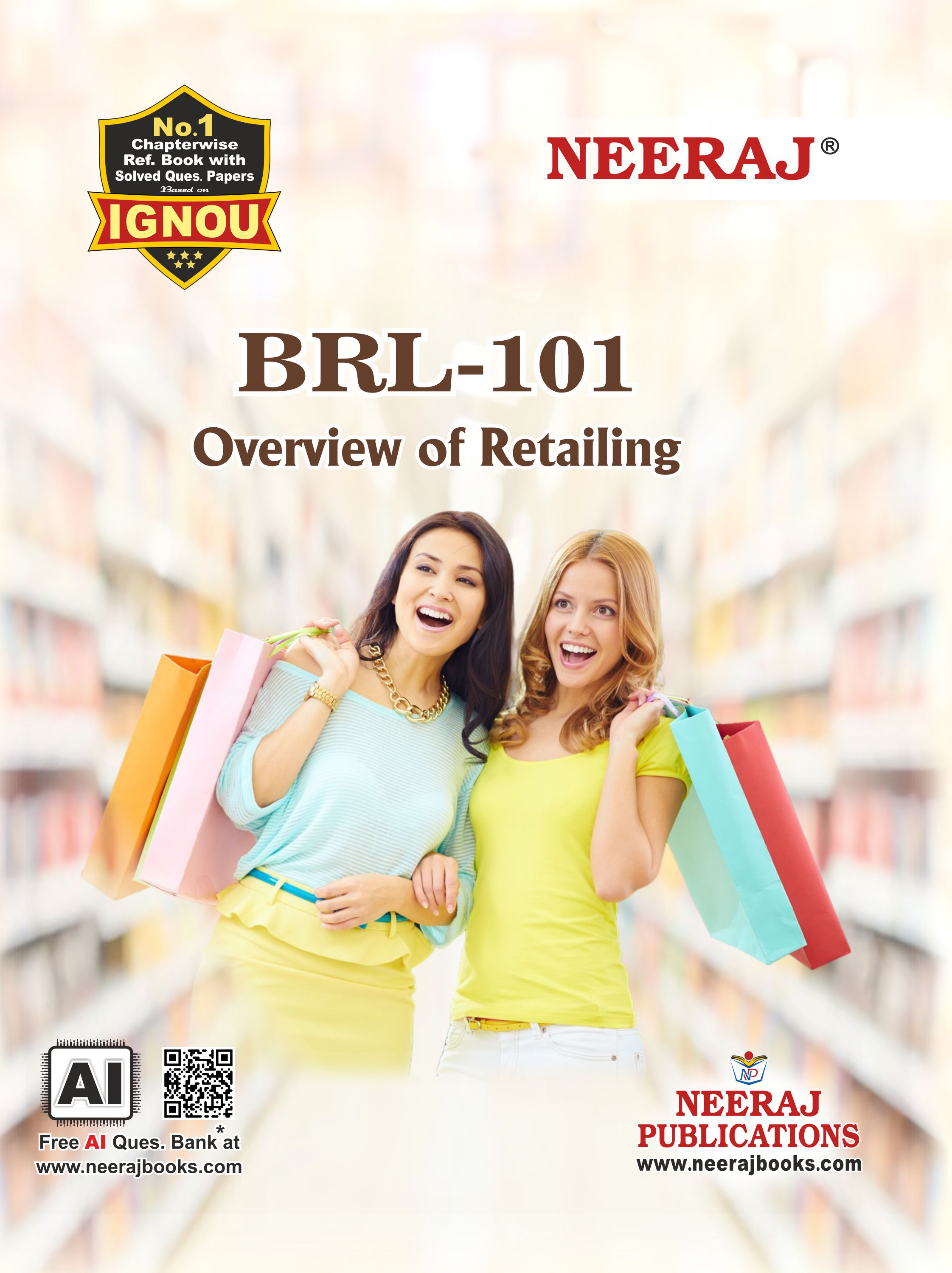 NEERAJ : BRL-101 Medium: English Overivew of Retailing