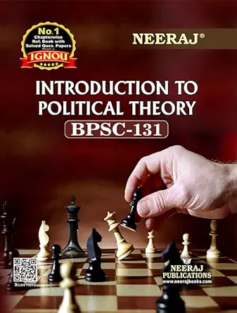NEERAJ BPSC-131 Introduction To Political Theory- English Medium