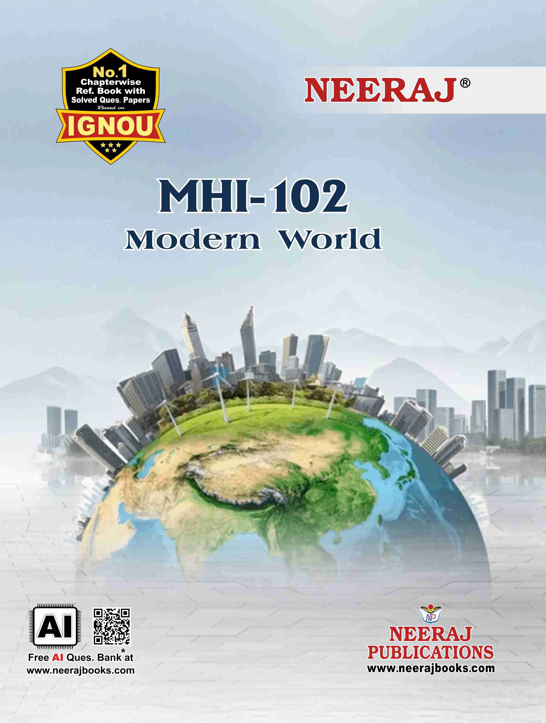 NEERAJ : MHI-102 Medium: English Modern World