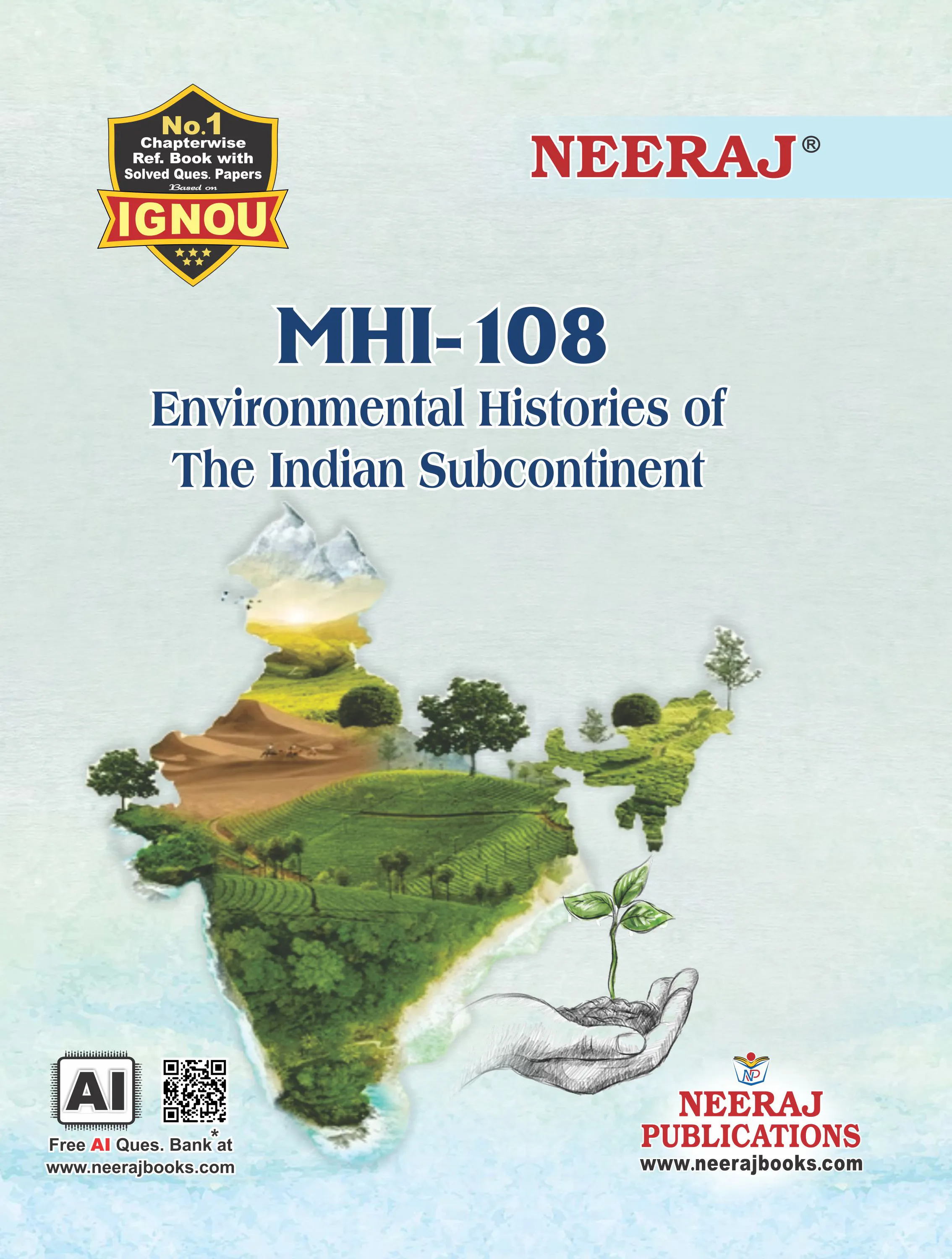 NEERAJ : MHI-108 Medium: English Environmental Histories of the Indian Subcontinental
