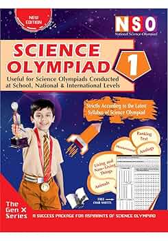 National Science Olympiad - Class 1 (With OMR Sheets):Theories with examples, MCQs & solutions, Previous questions, Model test papers