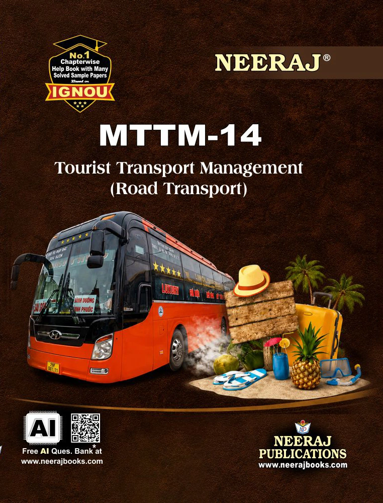 NEERAJ : MTTM-14 Medium: English Tourist Transport Management (Road Transport
