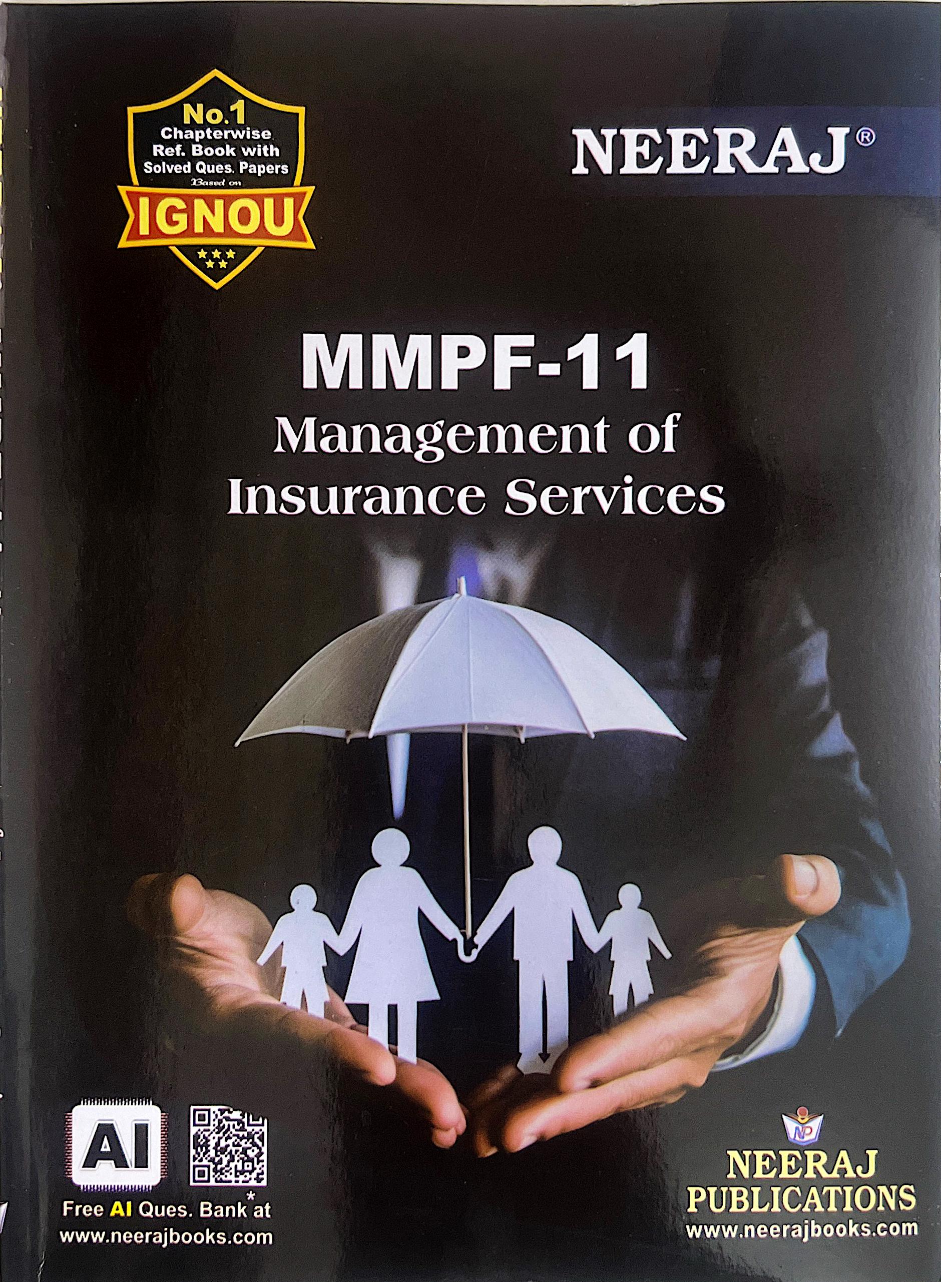 NEERAJ : MMPF-11 Medium: English Management Of Insurance Service