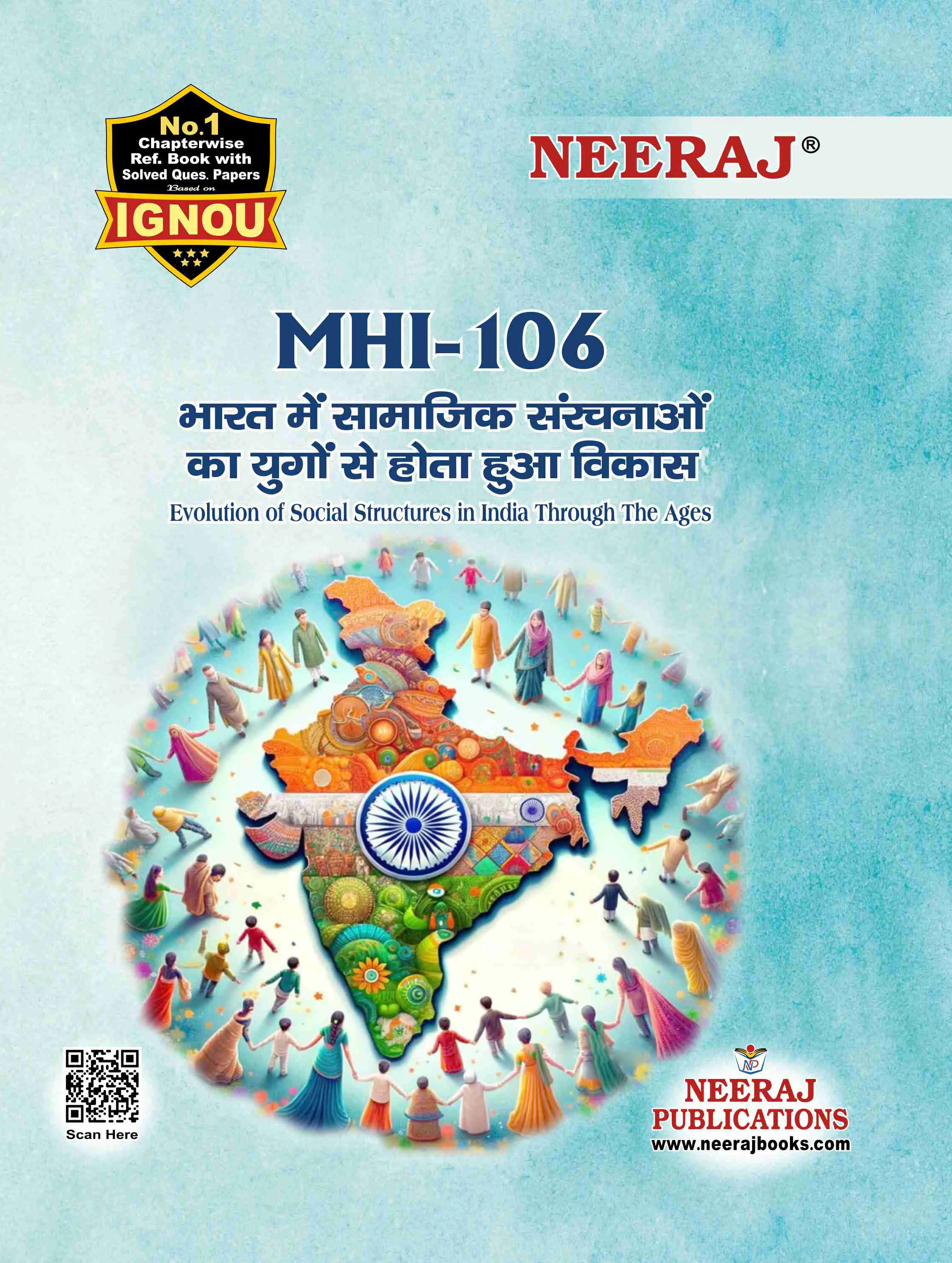 NEERAJ : MHI-106 Medium: Hindi Evolution of Social Structures in India through the Ages