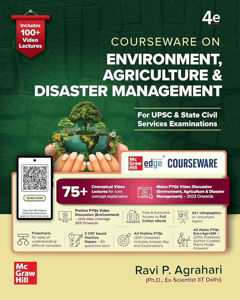 Environment, Agriculture & Disaster Management Courseware, 4e for UPSC 2026