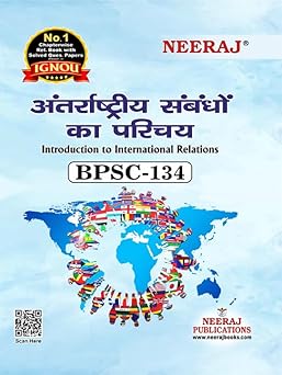 NEERAJ BPSC-134 (Introduction to International Relations) Hindi Medium