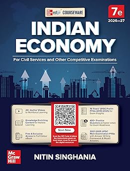 Indian Economy Courseware, 7e by for UPSC 2026-27 | 16 Years' Prelims (2010-2025) & Mains PYQs (2021-2025) | 20+ Author Videos | 400+ Practice Questions | Full Colour eBook