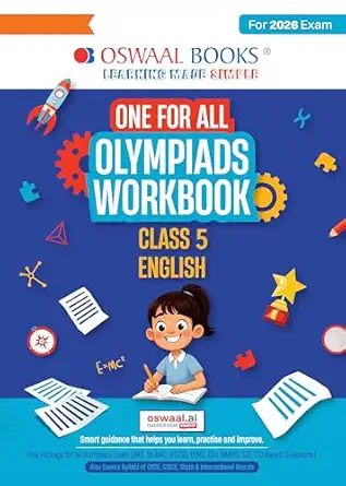 Oswaal One For All Olympiads Workbook Class 5 English | Questions for SOF IEO & Other Olympiad Exams 2026 | With Sample Practice Papers & Oswaal.Oswaal One For All Olympiads Workbook Class 5 English | Questions for SOF IEO & Other Olympiad Exams 2026 | With Sample Practice Papers & Oswaal.