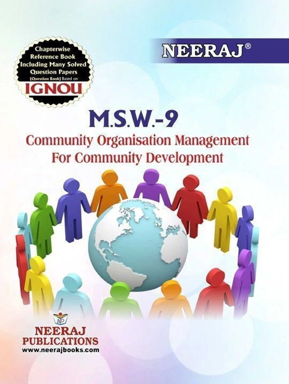 Neeraj Self Help Books For IGNOU : MSW-9 COMMUNITY ORGANIZATION MANAGEMENT FOR COMMUNITY DEVELOPMENT