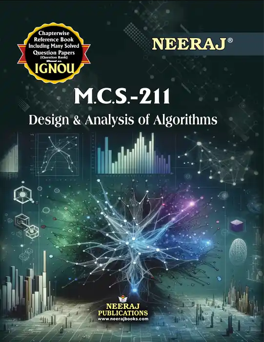 NEERAJ : MCS-211 Medium: English Design and Analysis of Algorithms