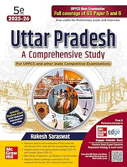 Uttar Pradesh General Knowledge, 5e for UPPSC Prelims & Mains (Paper 5 & 6 full coverage) 2026 | Comprehensive UP Special GK | Previous Years Questions | Colourful Pluck-out Chart | UPPCS | UP RO/ ARO