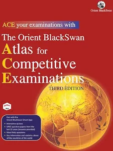 The Orient BlackSwan Atlas for Competitive Examinations (Third Edition)