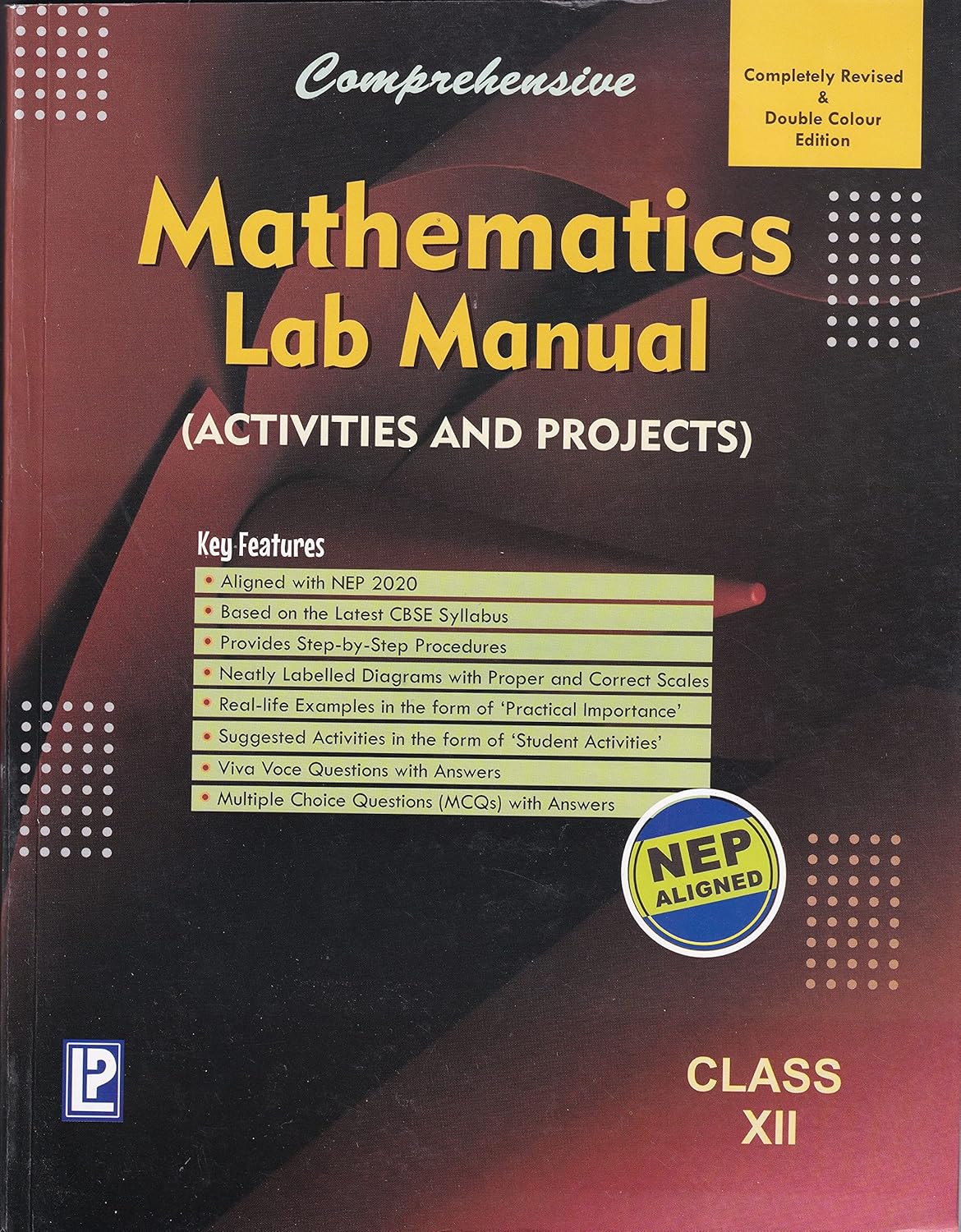 Comprehensive Mathematics Lab Manual (Activities and Projects) Class 12 Examination