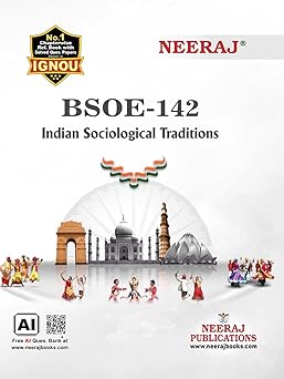NEERAJ BSOE-142 Indian Sociological Traditions | English Medium