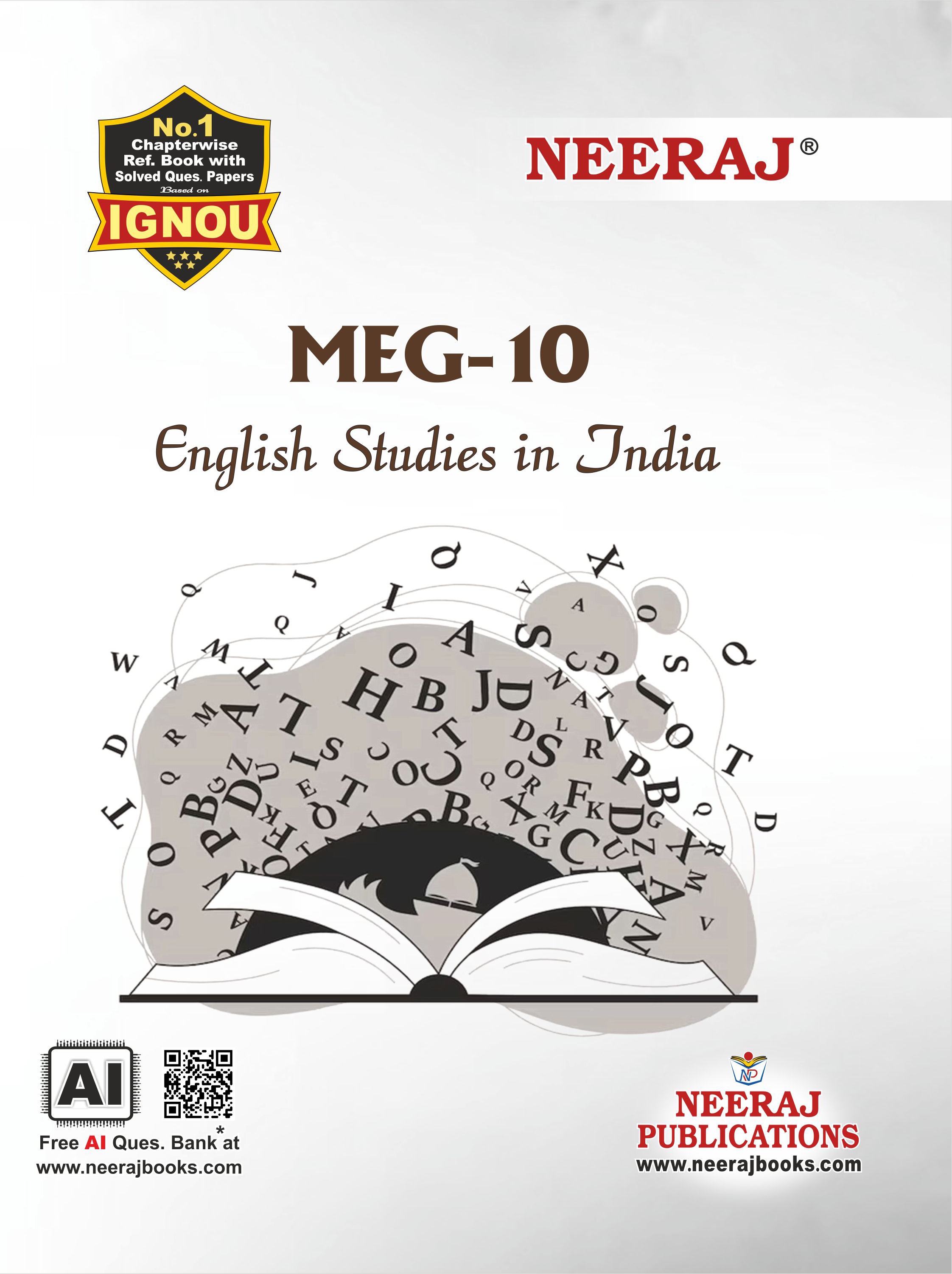 NEERAJ : MEG-10 Medium: English English Studies in India